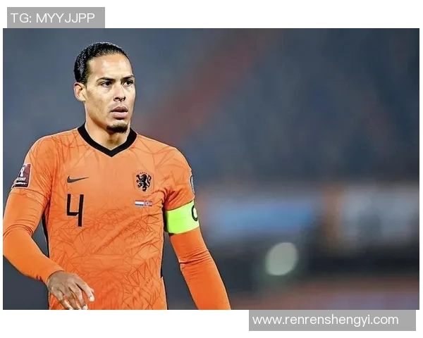 范戴克：从默默无闻到足坛巨星的传奇之路与成长历程分析